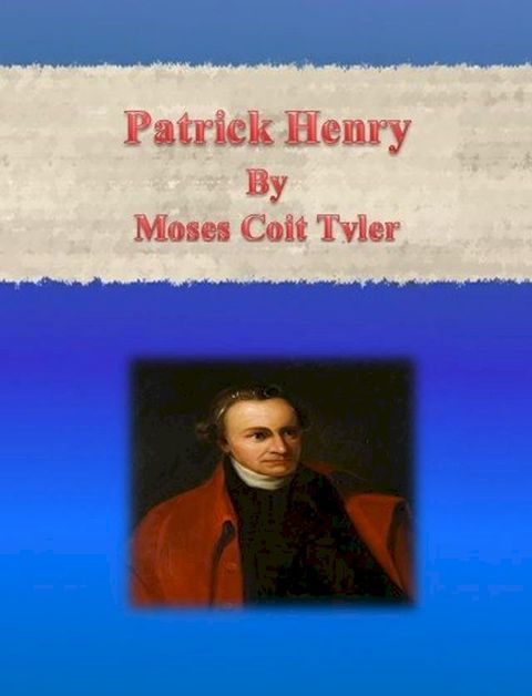 Patrick Henry(Kobo/電子書)