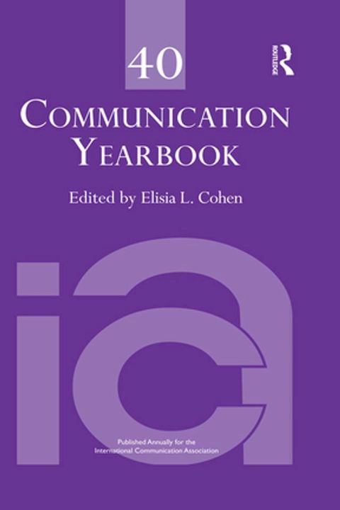 Communication Yearbook 40(Kobo/電子書)