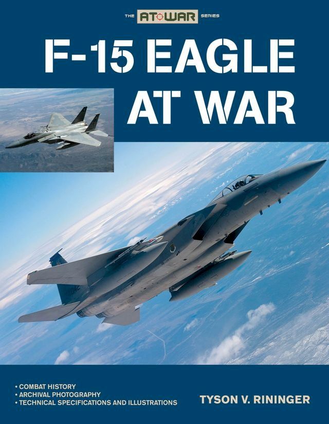  F-15 Eagle at War(Kobo/電子書)