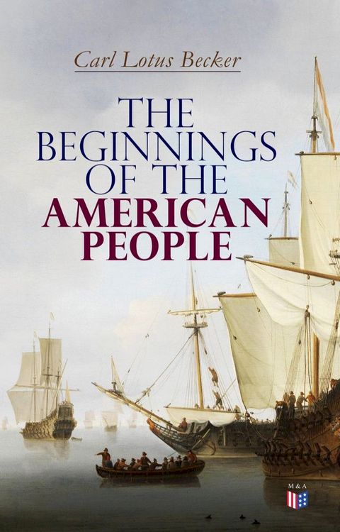 The Beginnings of the American People(Kobo/電子書)