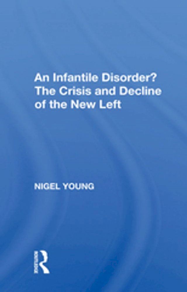  An Infantile Disorder?(Kobo/電子書)