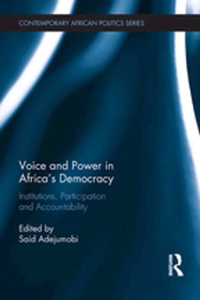  Voice and Power in Africa's Democracy(Kobo/電子書)