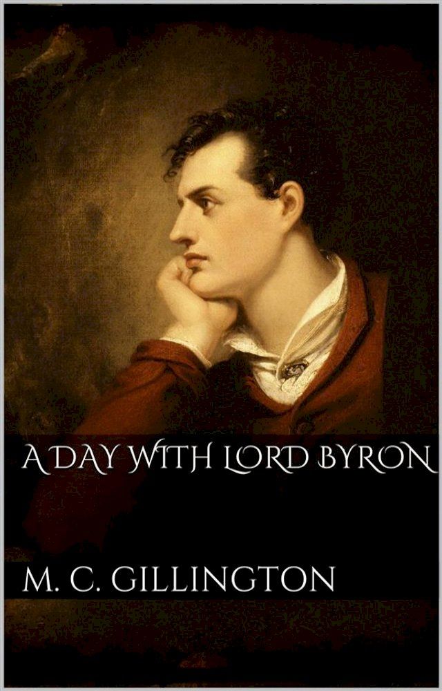  A Day with Lord Byron(Kobo/電子書)