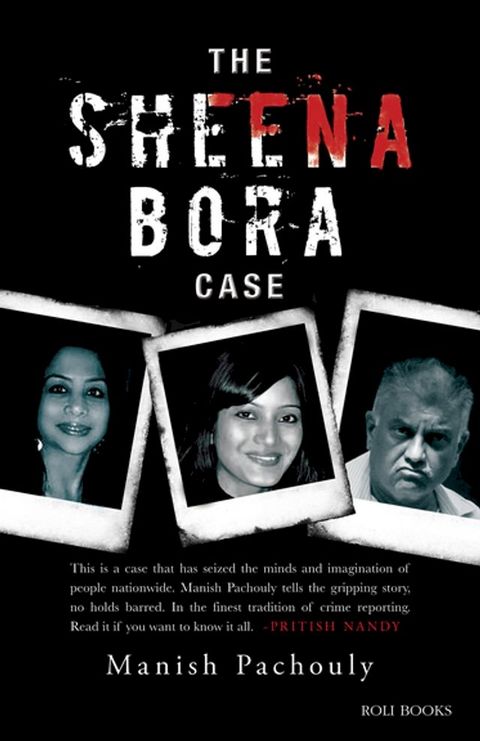 The Sheena Bora Case(Kobo/電子書)