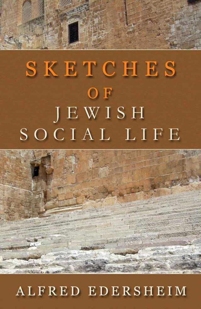  Sketches of Jewish Social Life(Kobo/電子書)