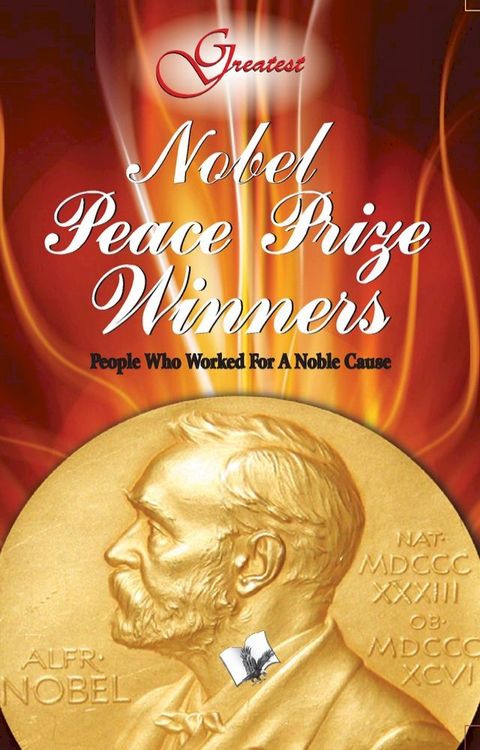 Nobel Peace Prize Winners(Kobo/電子書)