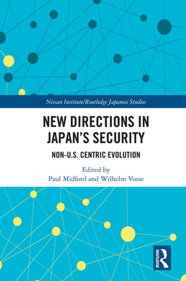  New Directions in Japan’s Security(Kobo/電子書)