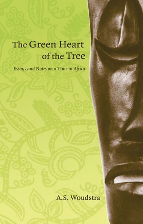 The Green Heart of the Tree(Kobo/電子書)