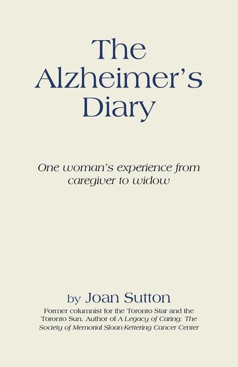 The Alzheimer’S Diary(Kobo/電子書)