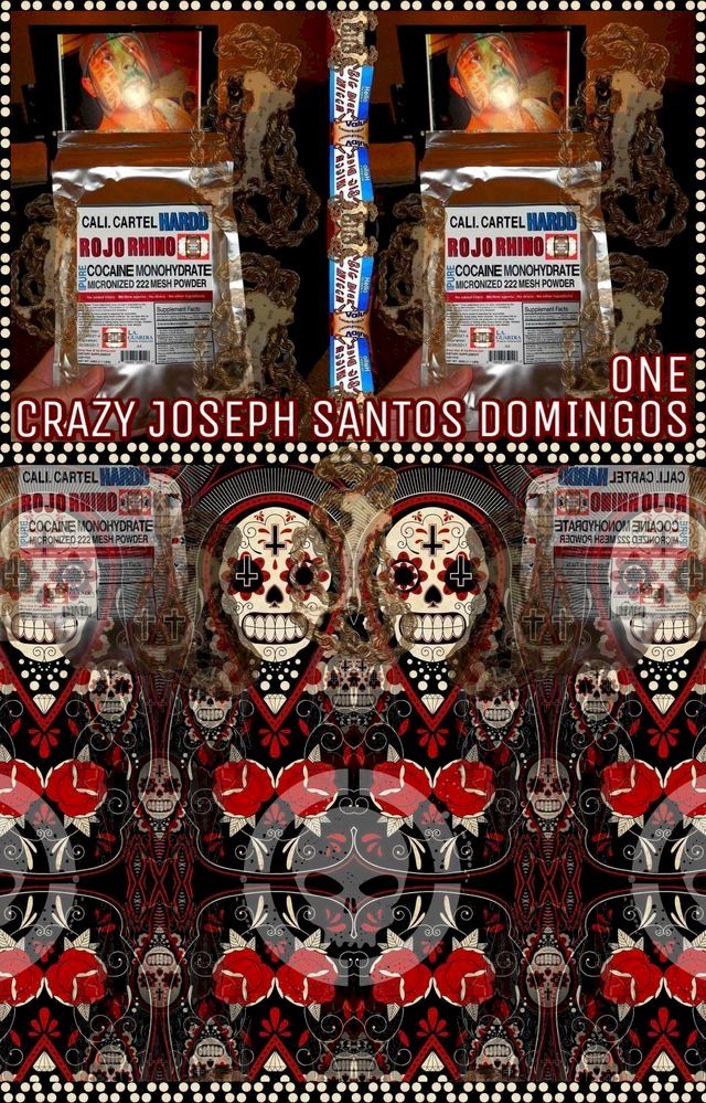  Crazy Joseph Santos Domingos. Part 1.(Kobo/電子書)