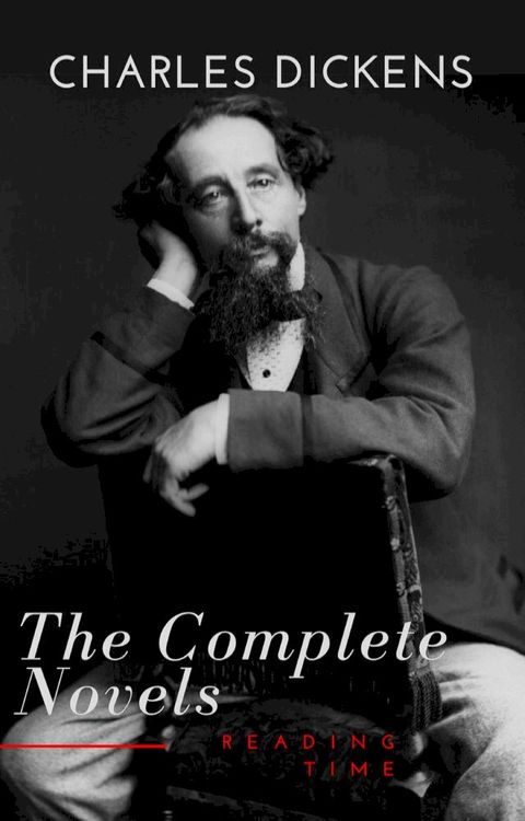 Charles Dickens : The Complete Novels(Kobo/電子書)