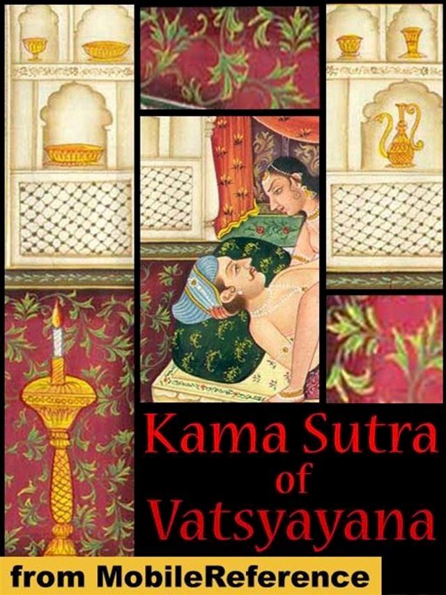  The Kama Sutra Of Vatsyayana (Mobi Classics)(Kobo/電子書)