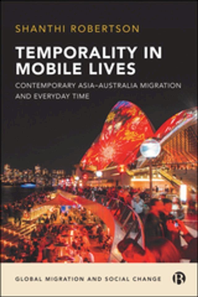  Temporality in Mobile Lives(Kobo/電子書)