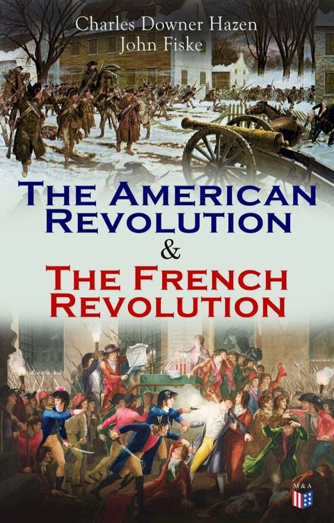 The American Revolution & The French Revolution(Kobo/電子書)