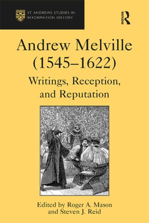 Andrew Melville (1545-1622)(Kobo/電子書)