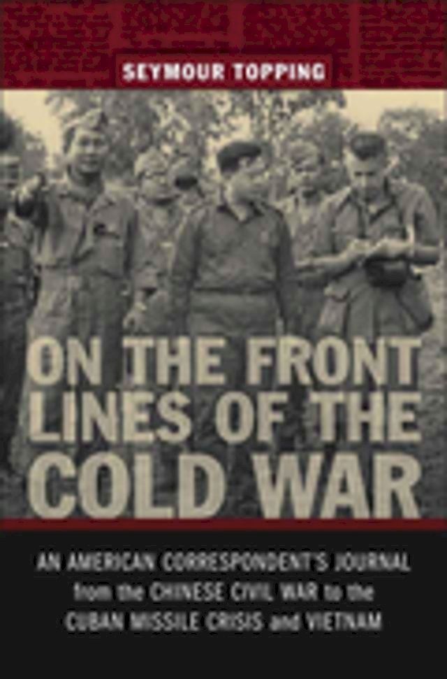  On the Front Lines of the Cold War(Kobo/電子書)