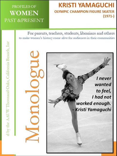 Profiles of Women Past & Present – Kristi Yamaguchi Olympic Champion Figure Skater (1971 -)(Kobo/電子書)