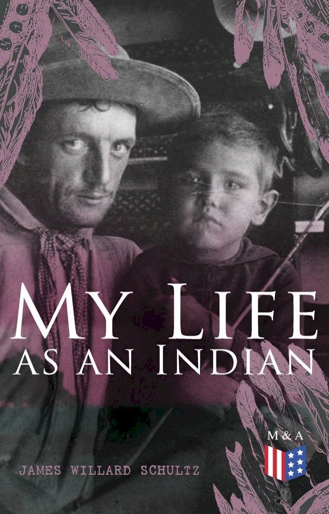  My Life as an Indian(Kobo/電子書)