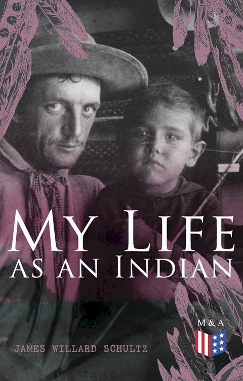 My Life as an Indian(Kobo/電子書)