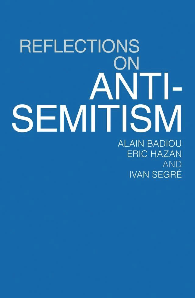  Reflections on Anti-Semitism(Kobo/電子書)