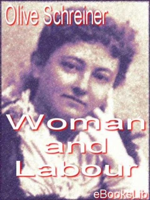 Woman and Labour(Kobo/電子書)