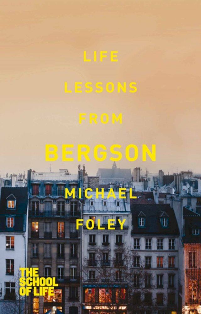  Life Lessons from Bergson(Kobo/電子書)