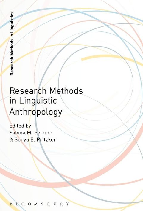 Research Methods in Linguistic Anthropology(Kobo/電子書)