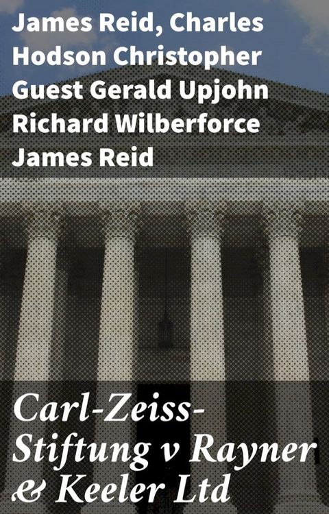 Carl-Zeiss-Stiftung v Rayner & Keeler Ltd(Kobo/電子書)