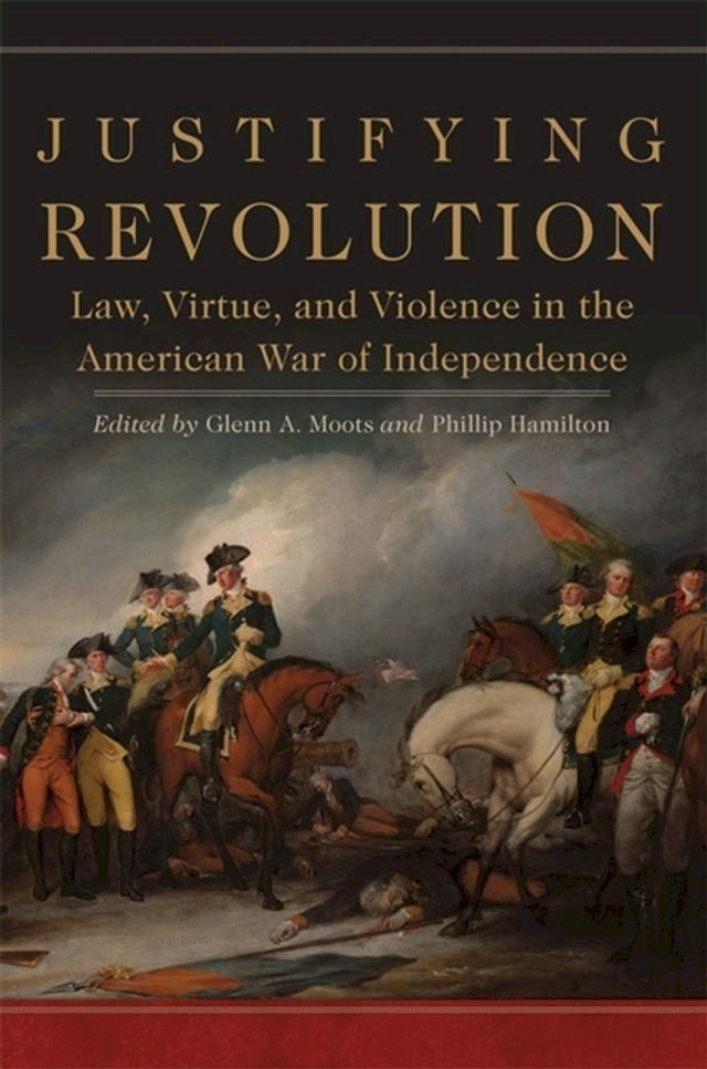  Justifying Revolution(Kobo/電子書)