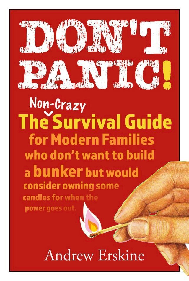  Don't Panic! The Non-Crazy Survival Guide For Modern Families(Kobo/電子書)