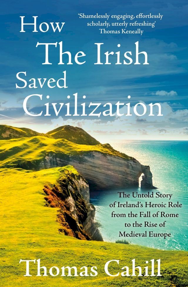  How The Irish Saved Civilization(Kobo/電子書)