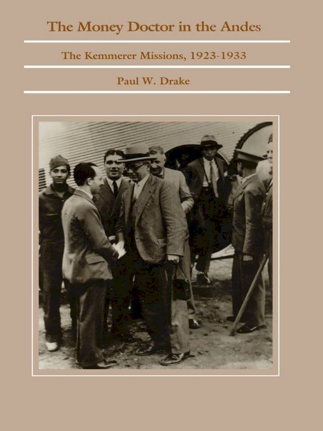  The Money Doctor in the Andes(Kobo/電子書)