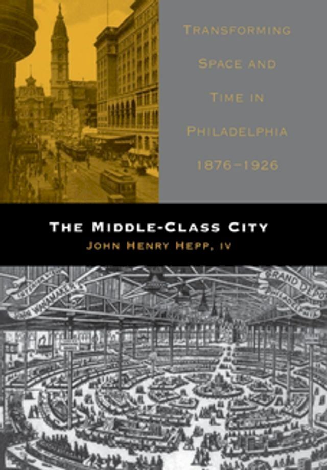  The Middle-Class City(Kobo/電子書)