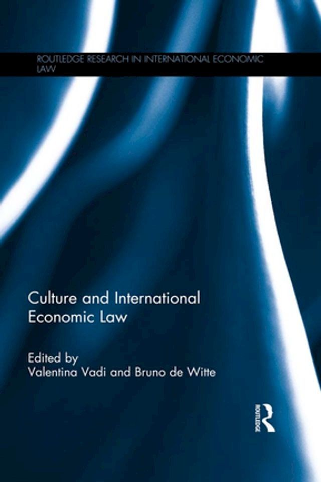  Culture and International Economic Law(Kobo/電子書)