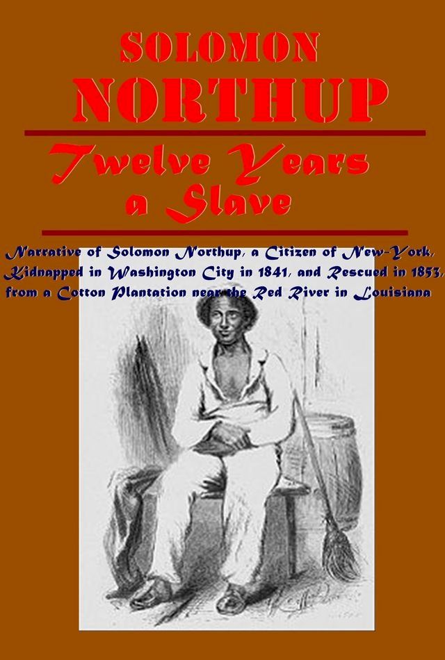  Twelve Years a Slave(Kobo/電子書)