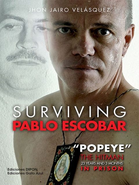 Surviving Pablo Escobar(Kobo/電子書)