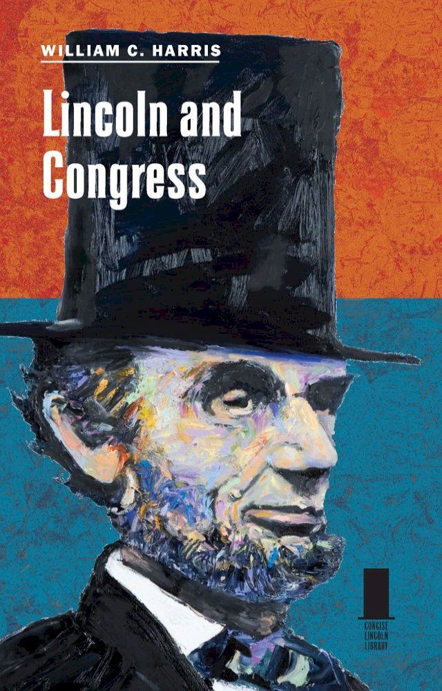  Lincoln and Congress(Kobo/電子書)