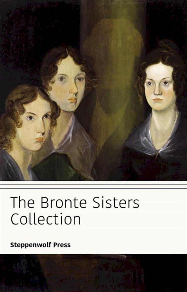  The Bronte Sisters Collection(Kobo/電子書)