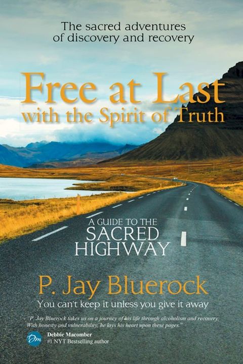 Free at Last with the Spirit of Truth(Kobo/電子書)