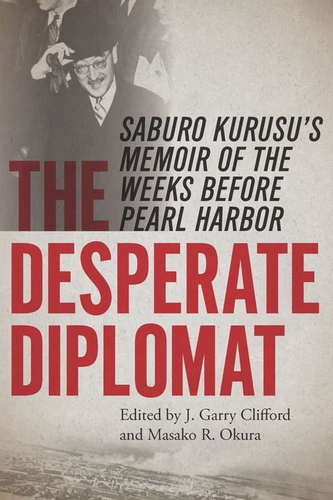 The Desperate Diplomat(Kobo/電子書)