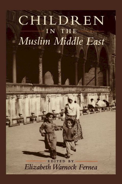 Children in the Muslim Middle East(Kobo/電子書)