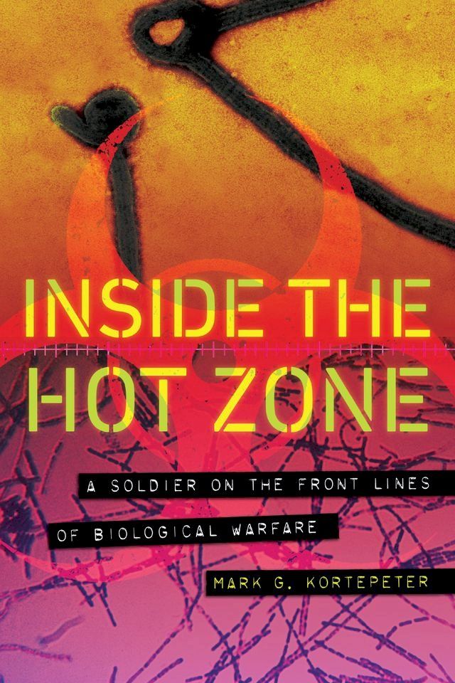  Inside the Hot Zone(Kobo/電子書)