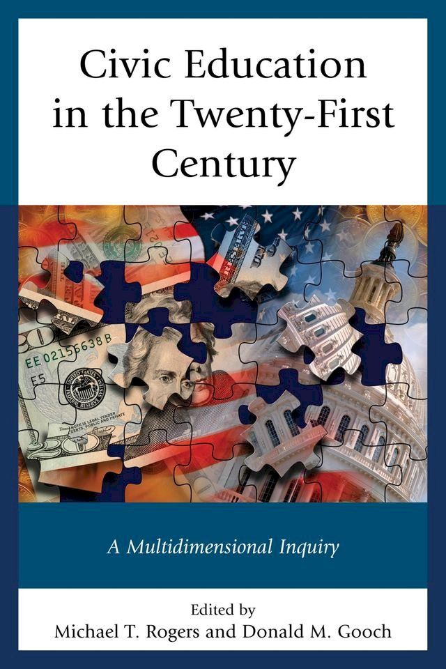  Civic Education in the Twenty-First Century(Kobo/電子書)