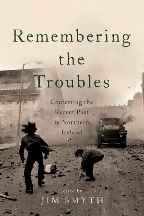 Remembering the Troubles(Kobo/電子書)