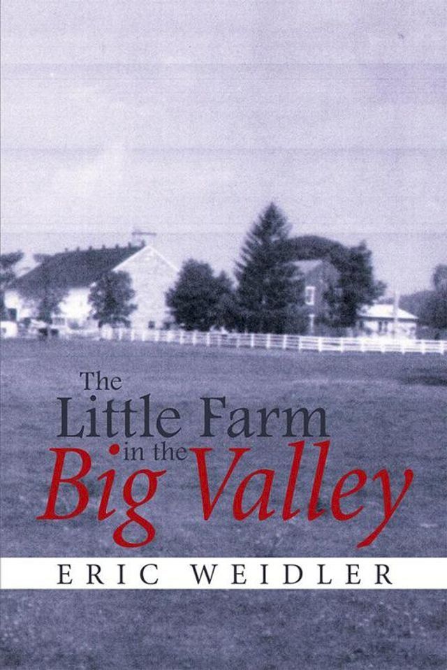  The Little Farm in the Big Valley(Kobo/電子書)