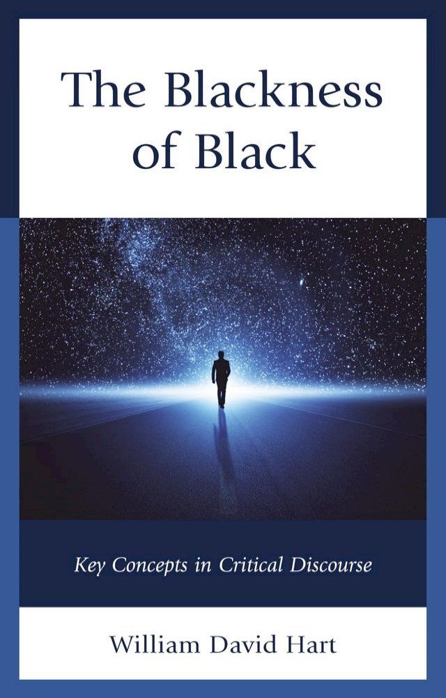  The Blackness of Black(Kobo/電子書)