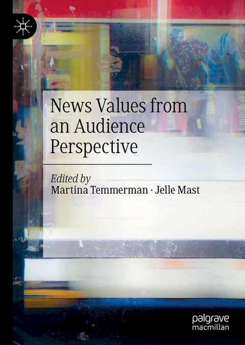 News Values from an Audience Perspective(Kobo/電子書)