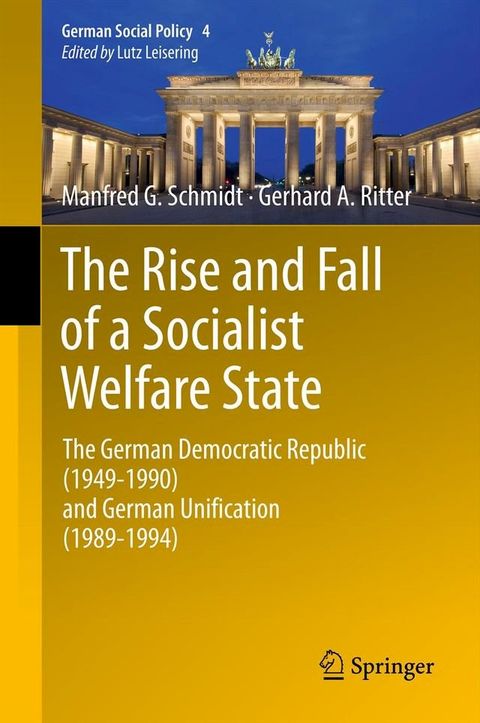 The Rise and Fall of a Socialist Welfare State(Kobo/電子書)