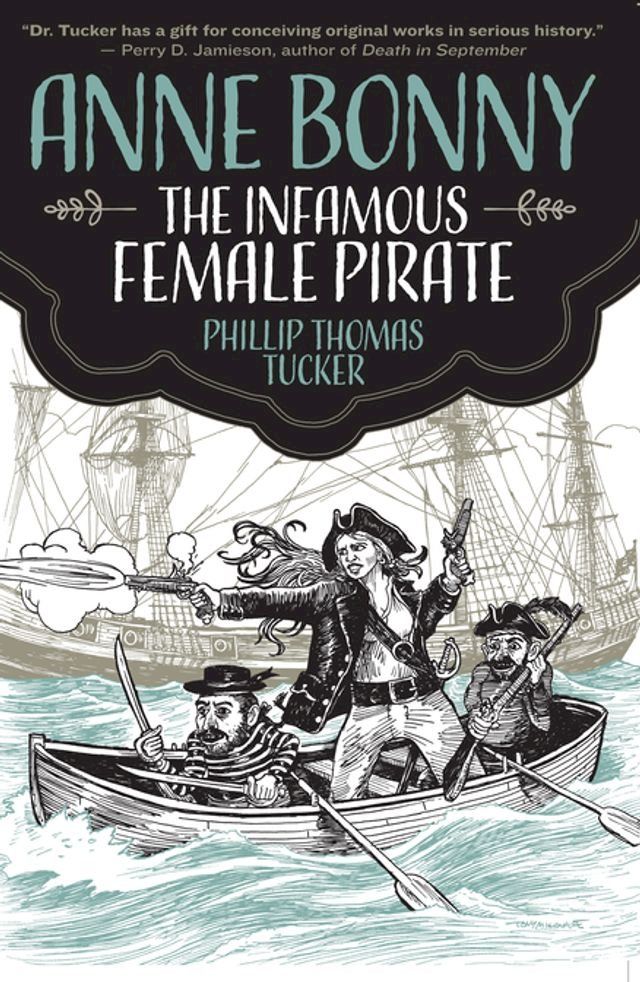  Anne Bonny the Infamous Female Pirate(Kobo/電子書)