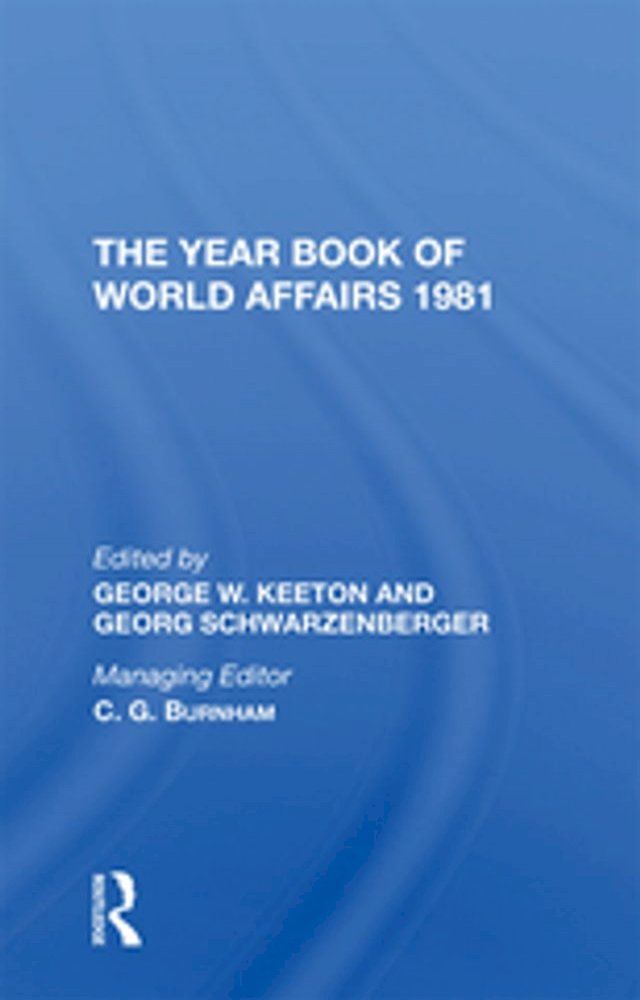  The Year Book Of World Affairs, 1981(Kobo/電子書)